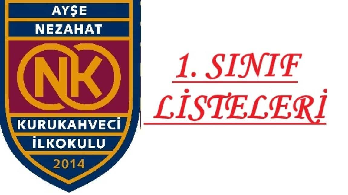 2025-2026 EĞİTİM ÖĞRETİM YILI 1.SINIF LİSTELERİ